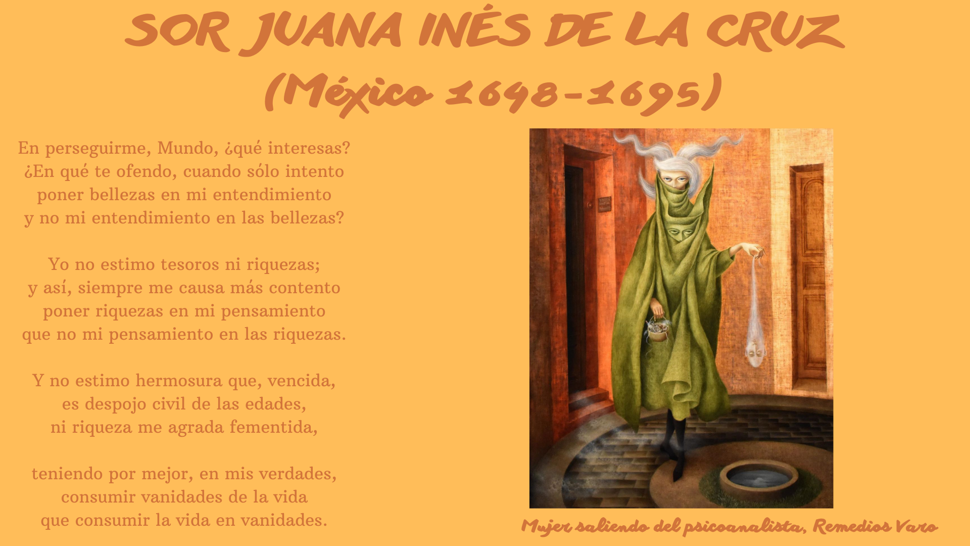 SOR JUANA INÉS DE LA CRUZ (México 1648-1695)